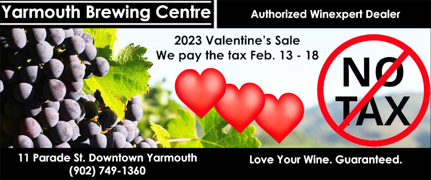 Valentines wine making kits for 2023 and wine making supplies Yarmouth NS